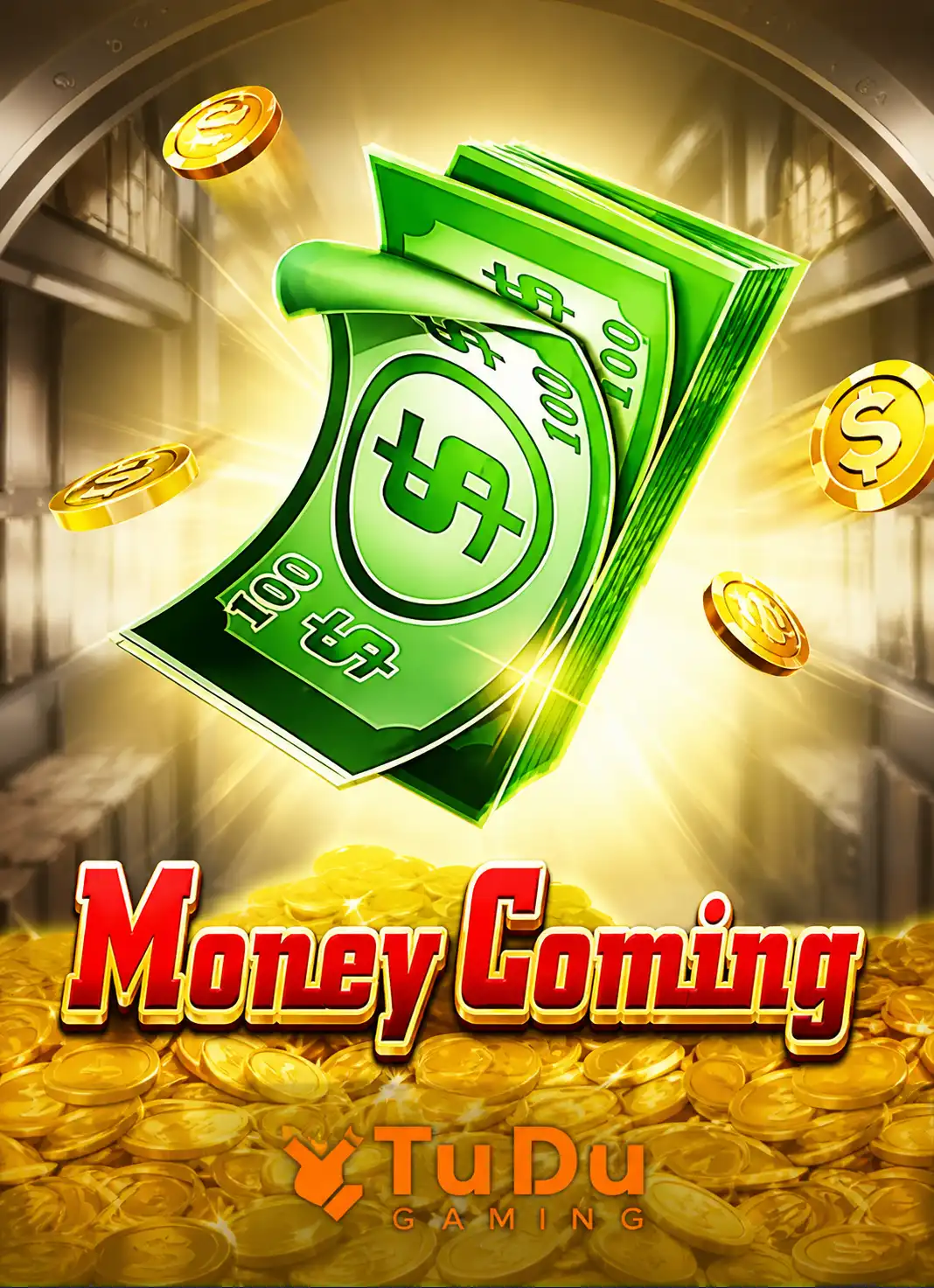 Money Coming